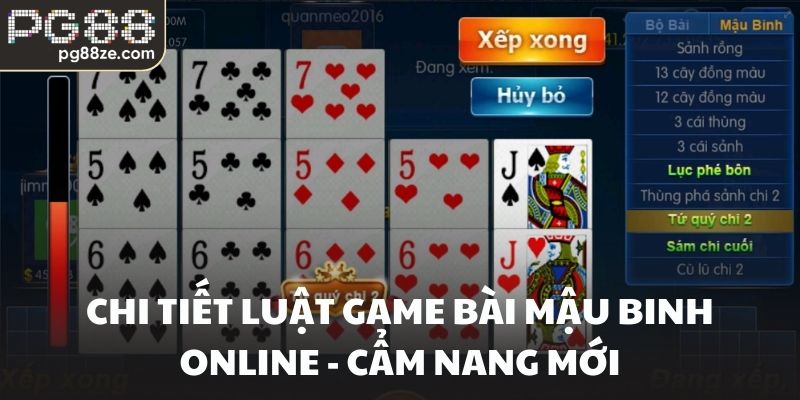 Chi tiết luật game bài mậu binh online - Cẩm nang mới